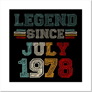 45 Years Old Legend Since July 1978 45th Birthday Posters and Art